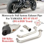 Full System For YAMAHA MT-07 FZ-07 MT07 FZ07 2014 - 2020 Motorcycle Exhaust Modfy DB Killer Escape Moto Muffler Front Link Pipe